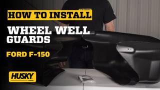 How to Install Husky Liners® Wheel Well Guards on a Ford F-150